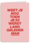 AndC Weet je nog toen je 23 werd?