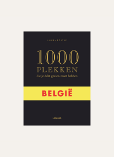 1000 Plekken Die Je Echt Gezien Moet Hebben België
