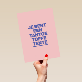 7e bent een tantoe toffe tante kaart