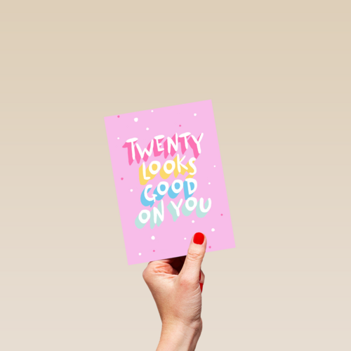 Verjaardagskaart twenty looks good on you vrouw
