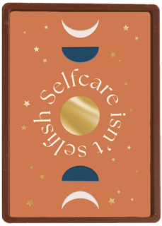 Selfcare is not selfish