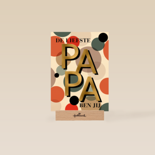 Vaderdagkaart de liefste papa dat ben jij