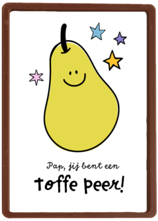 Pap jij bent een toffe peer