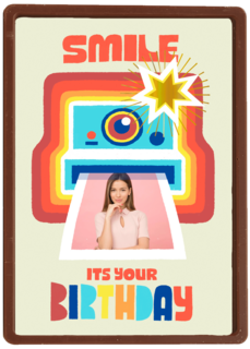 Smile its your birthday instant camera