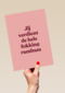 Jij verdient de hele fokking rambam