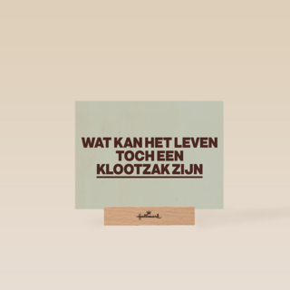 Wat kan het leven een klootzak zijn AndC