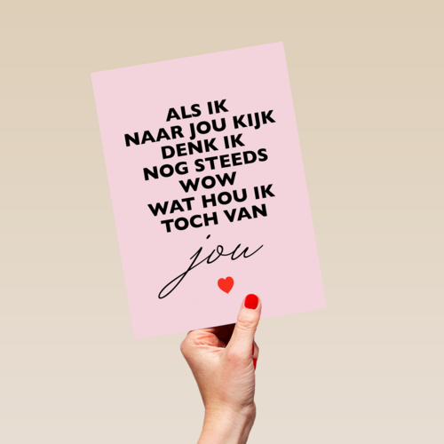 valentijnskaart hip als ik naar jou kijk
