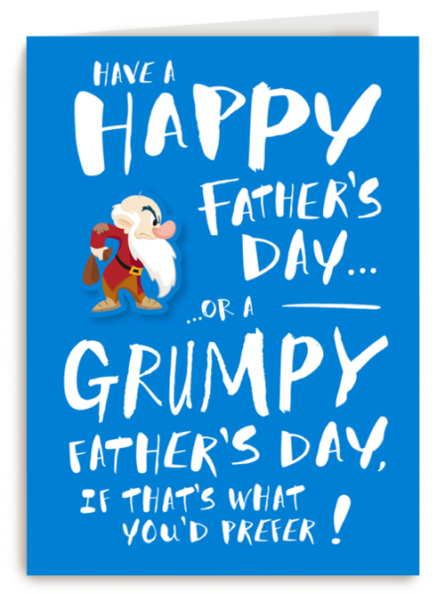 Happy or Grumpy Fathers Day