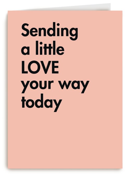 quote kaart sending a little love your way today