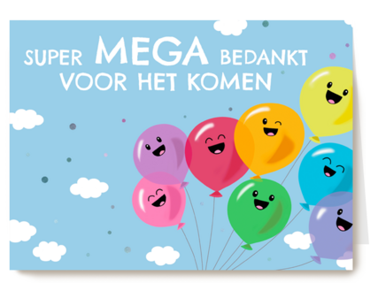 Super mega bedankt voor het komen