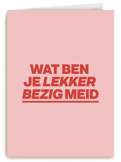 Succes kaart andc lekker bezig meid
