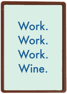 zomaar kaart work work work wine