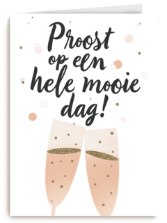 Trouwdagkaart Proost op een hele mooie dag