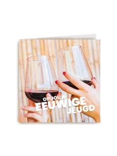 verjaardagskaart op jouw eeuwige jeugd