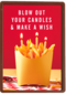Happy Birthday Blow out your candles