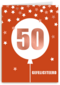Verjaardagskaart leeftijden 50 ballon rood