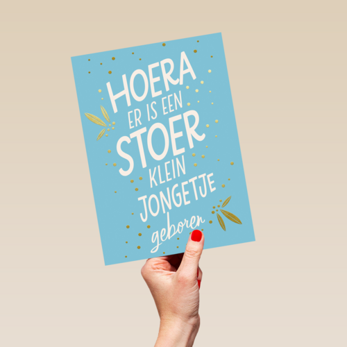hoera er is een stoer klein jongetje geboren