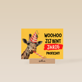 Woohoo jij bent jarig proficiat!