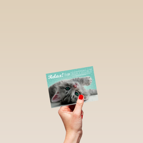 verjaardagskaart met de tekst relax its your birthday