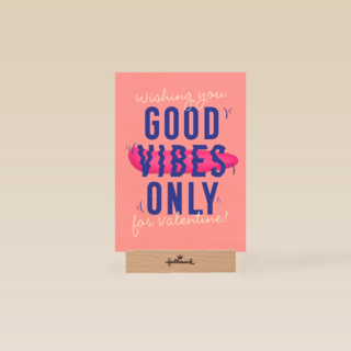 Good vibes only Valentijn