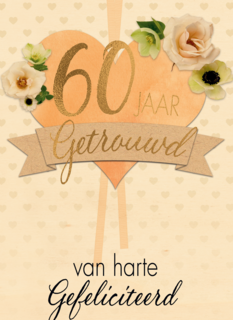 huwelijkskaart 60 jaar getrouwd hart bloemen