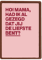 moederdag kaart hip de liefste