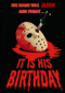 His name was Jason and today it is his birthday