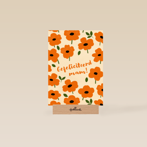 oranje bloemenkaart met gefeliciteerd mam
