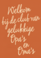 Club van de gelukkige opas en omas