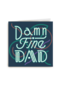 Damn fine dad vaderdagkaart