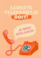 Leukste telefoontje ooit je bent geslaagd