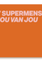 Supermens hou van jou