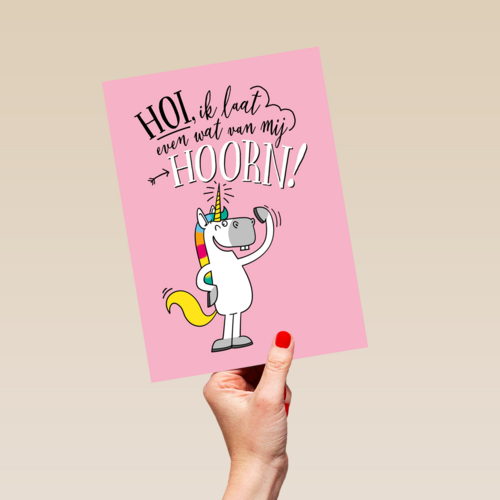 verjaardagskaart unicorn hoi ik laat even wat van mij hoorn
