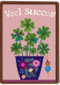 Succes kaart klavertjes vier plant