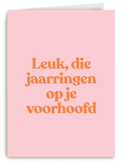verjaardag kaart andc leuk die jaarringen op je voorhoofd