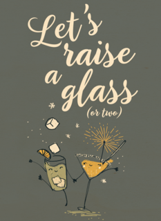 lets raise a glass