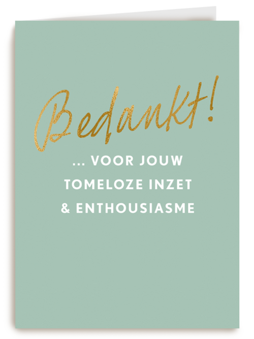 Bedankt kaart thuiswerken voor jouw tomeloze inzet
