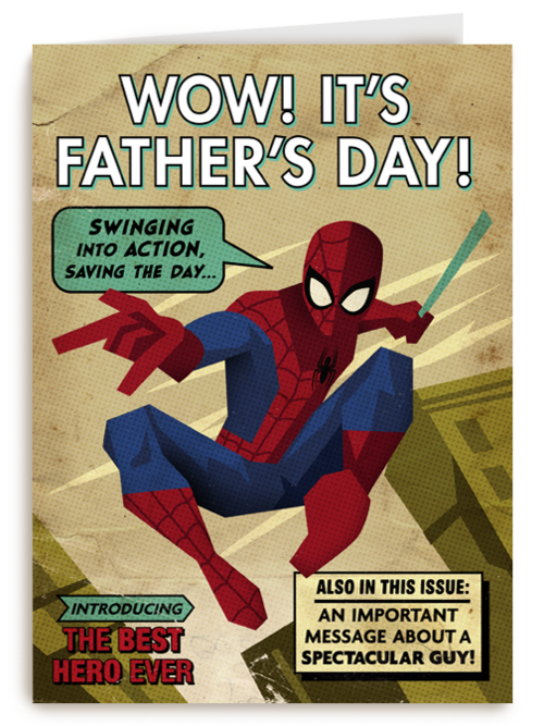Wow its fathers day Spiderman
