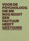 Voor mijn psycholoog