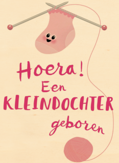 hoera hoera een mooie kleindochter geboren