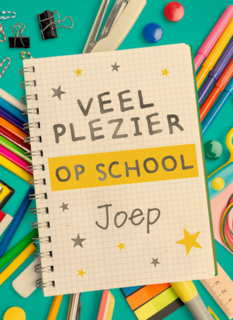 heel veel plezier op school