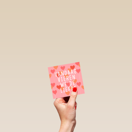valentijn kaart vandaag vieren we de liefde