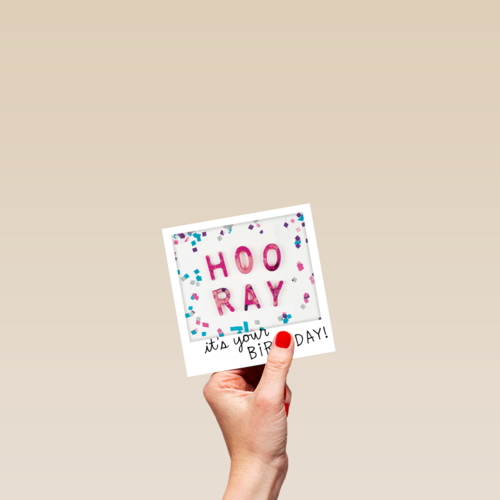 polaroid hoor ray its your birthday