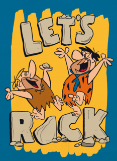 lets rock with the flintstones