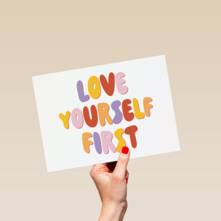 Love Yourself First