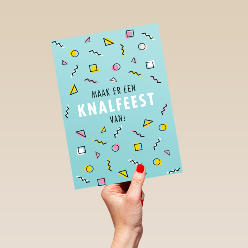 maak er een knalfeest van