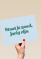 Verjaardagskaart man vrouw Staat je goed jarig zijn