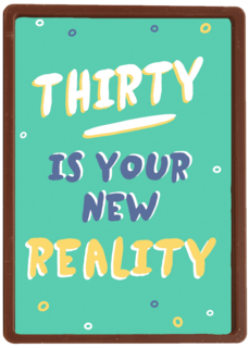 Verjaardagskaart man 30 Thirty is your new reality