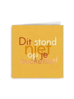 dit stond niet op je bucketlist