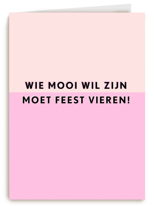 Verjaardagskaart Hallmark | Verjaardagskaart Vrouw Grappig Wie Mooi Wil Zijn Moet Feest Vieren